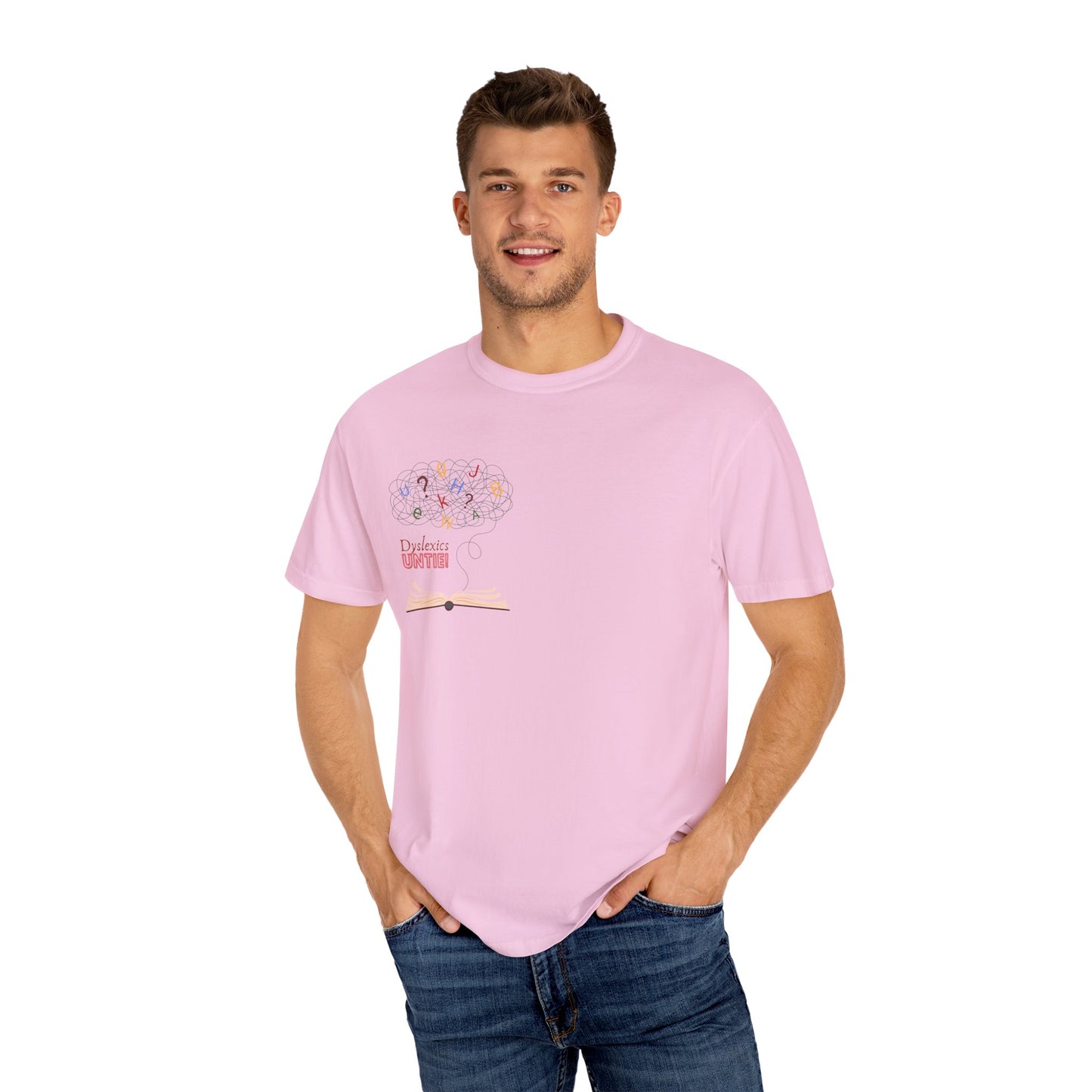 Dyslexics Untie! Funny Unisex T-shirt