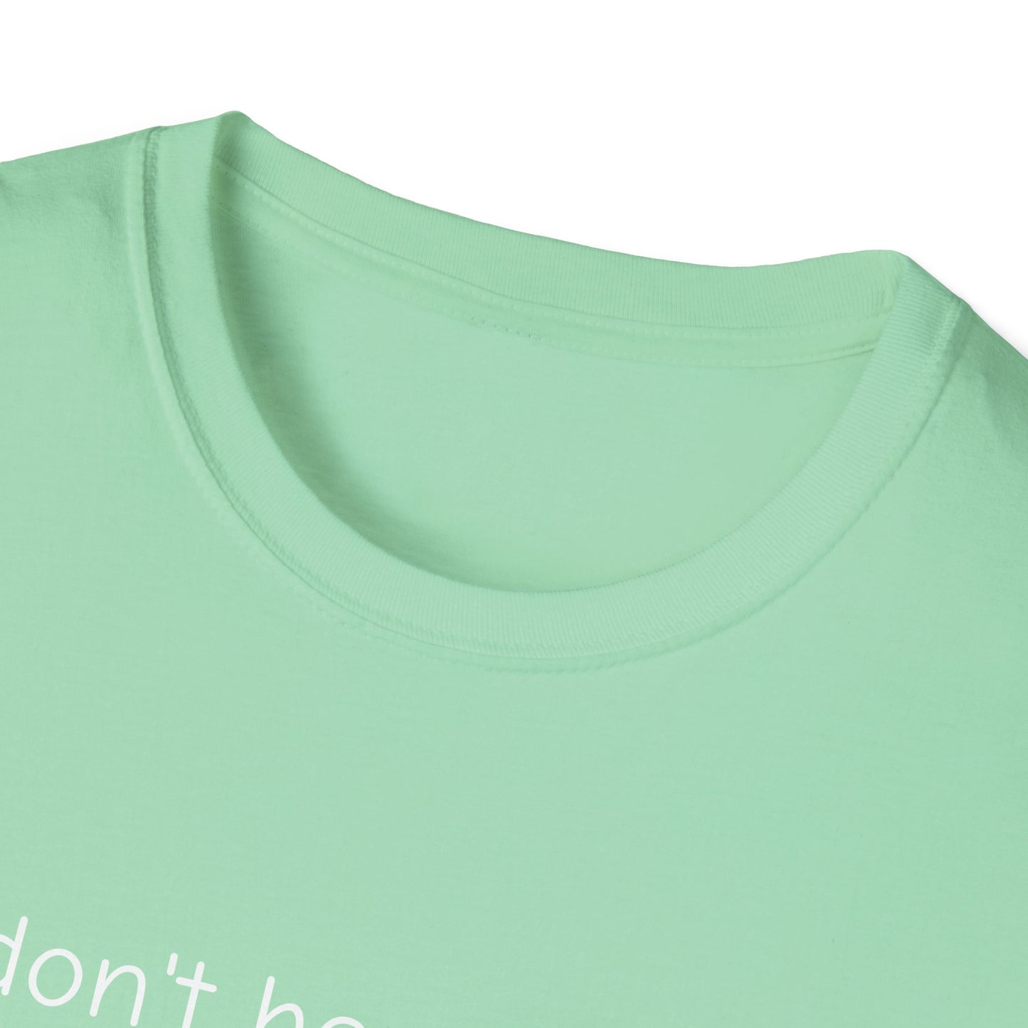 Don't Hear What I Didn't Say Adult Unisex Tee | Autism Acceptance