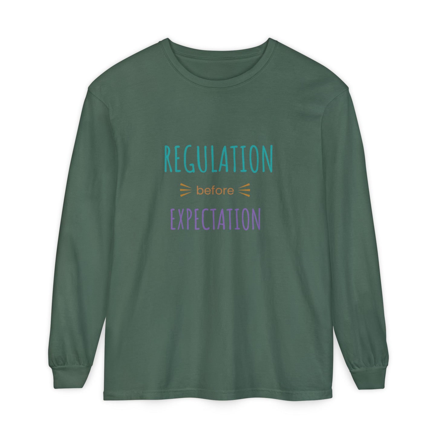 Regulation Before Expectation Long Sleeve Tee