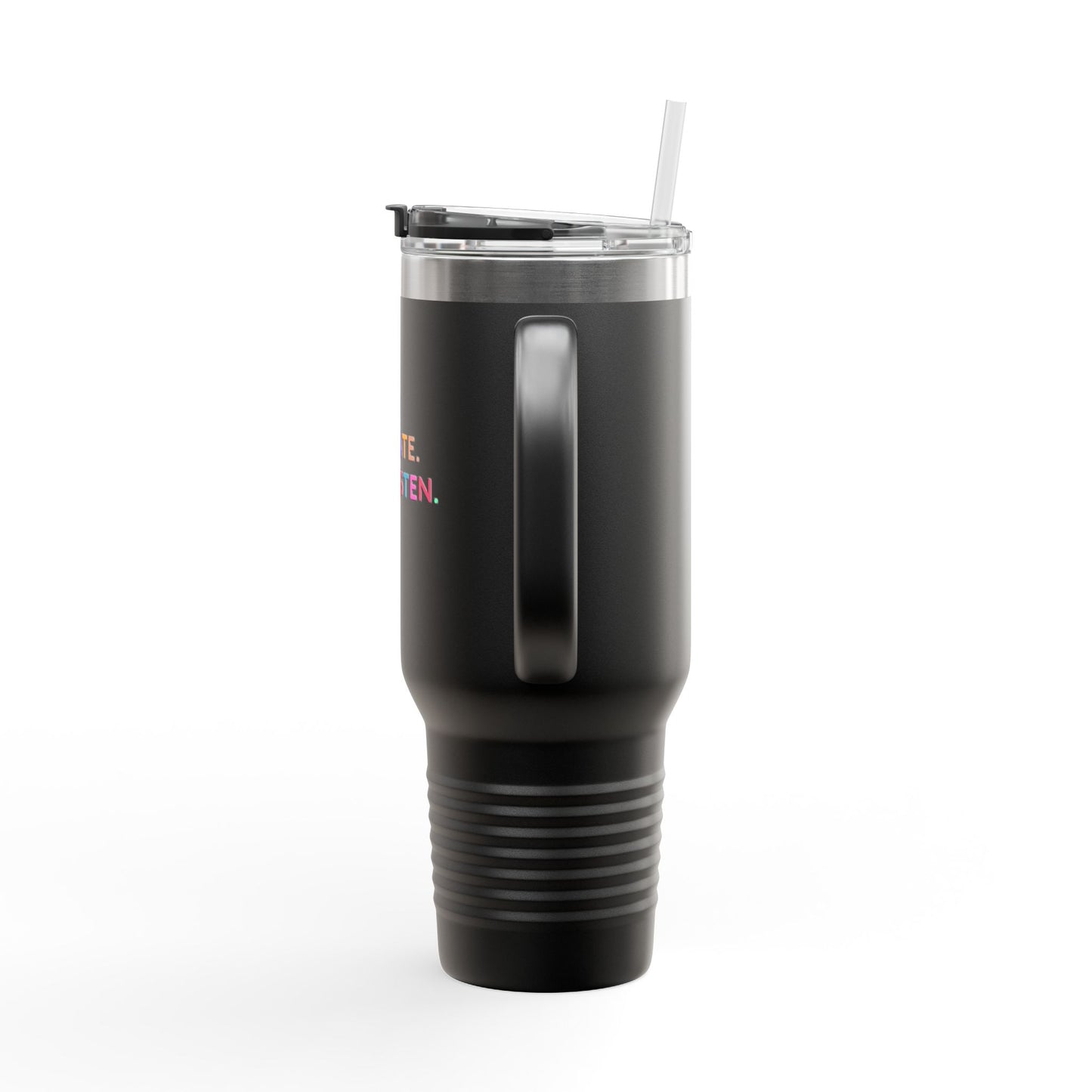Alright Stop. Regulate And Listen Insulated Travel Mug, 40oz