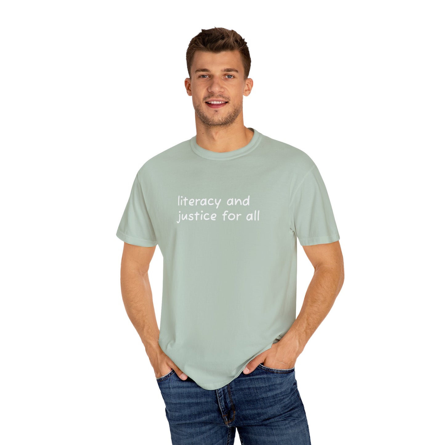 Literacy and Justice for All Comfort Colors Unisex Tee