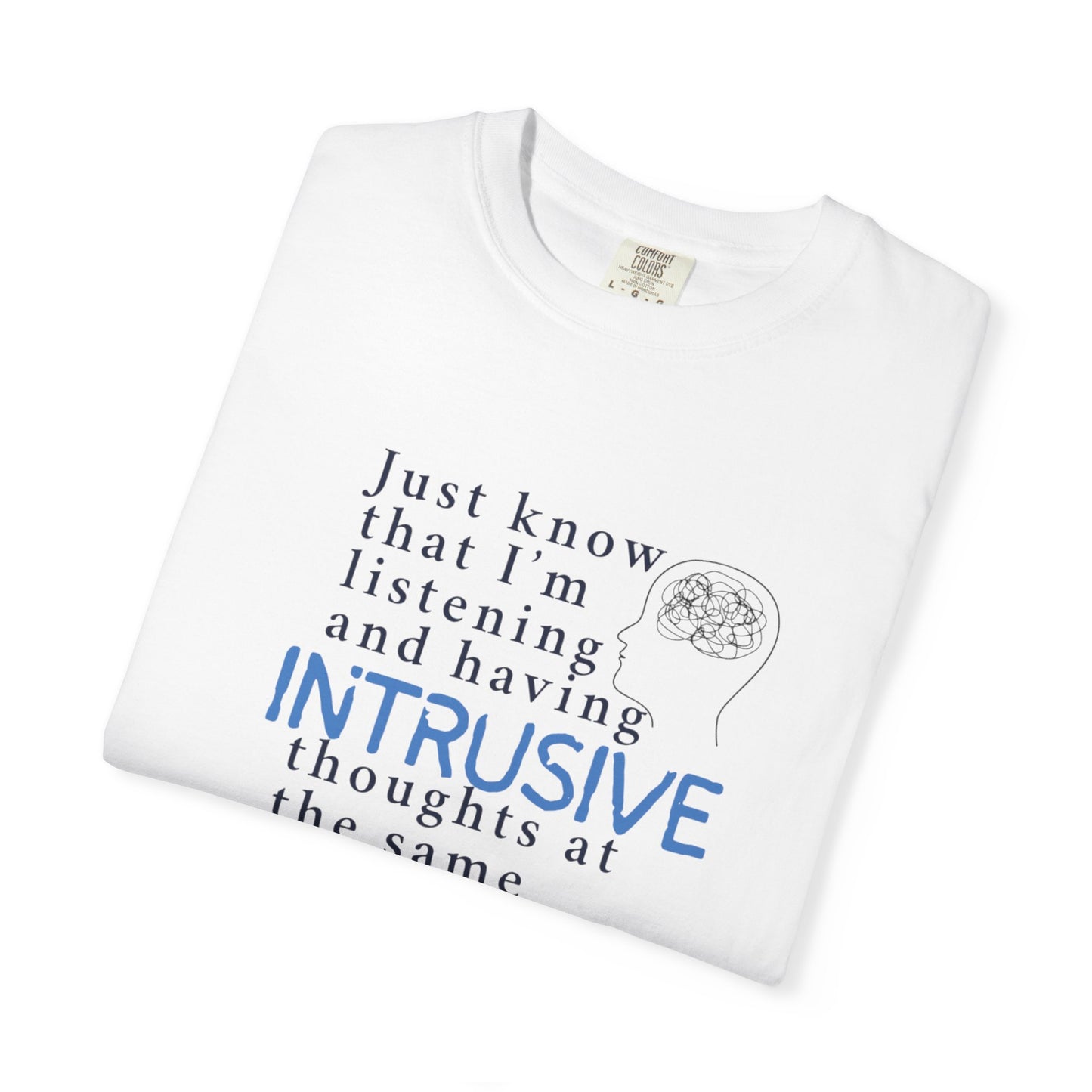 Intrusive Thoughts Unisex T-shirt