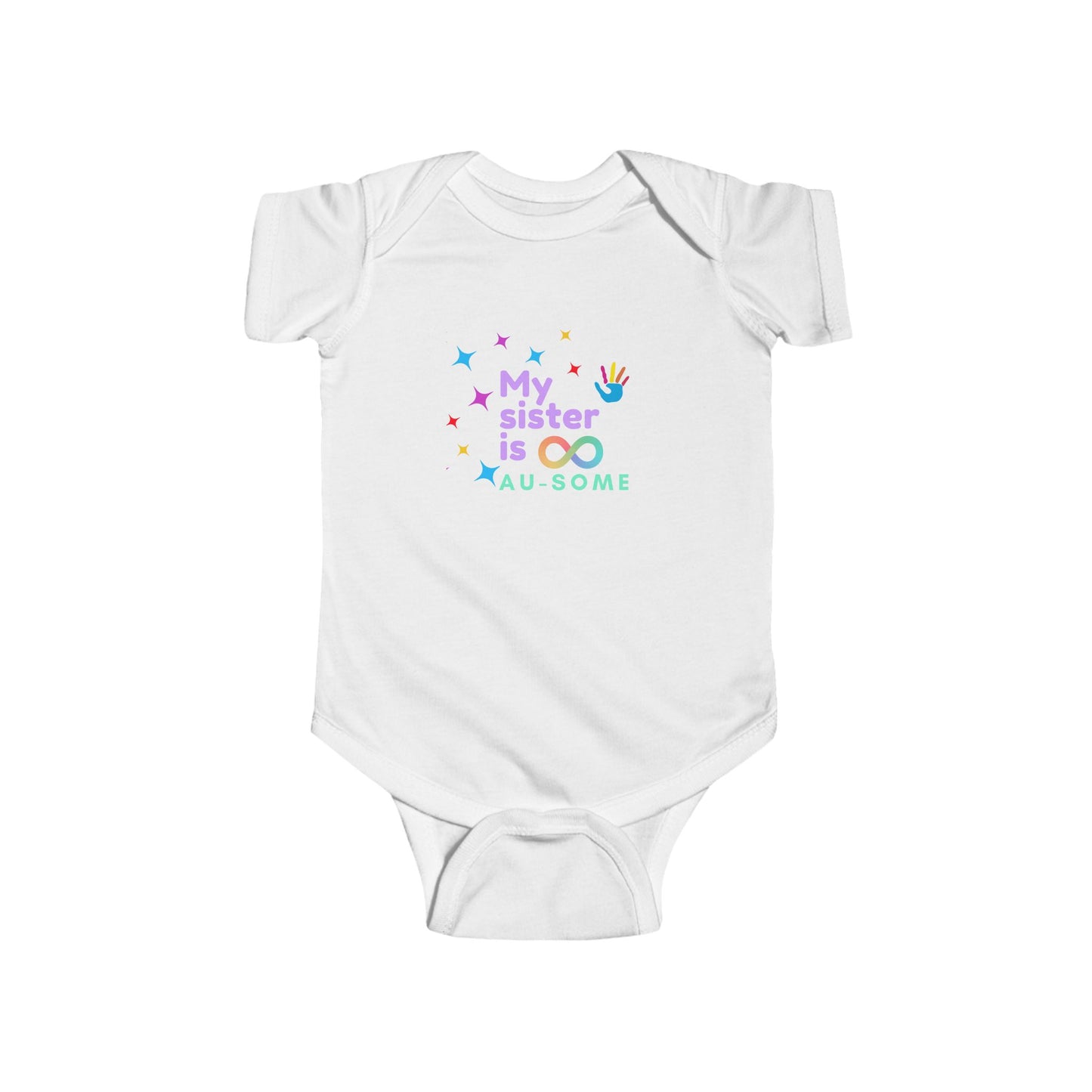 My Sister is AU-SOME Infant Bodysuit