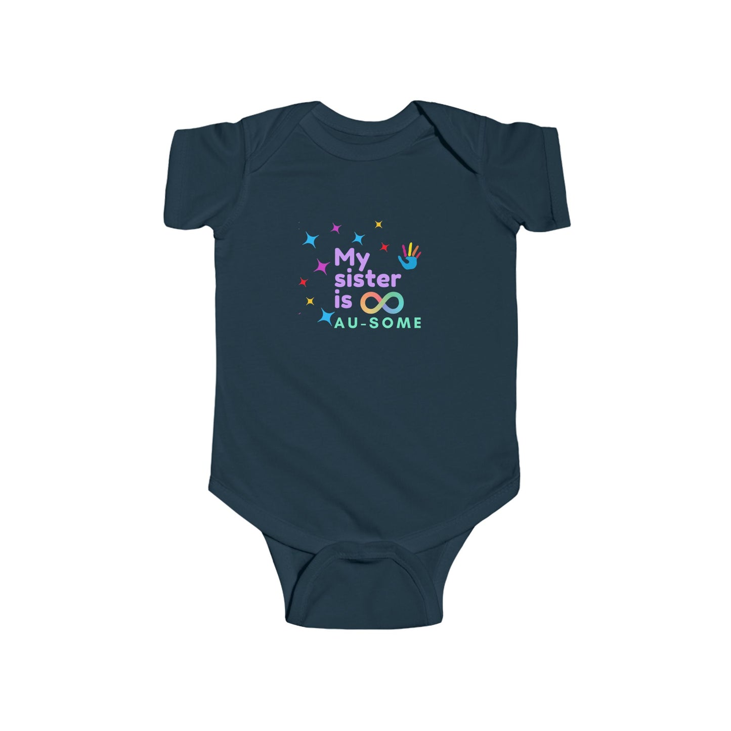 My Sister is AU-SOME Infant Bodysuit