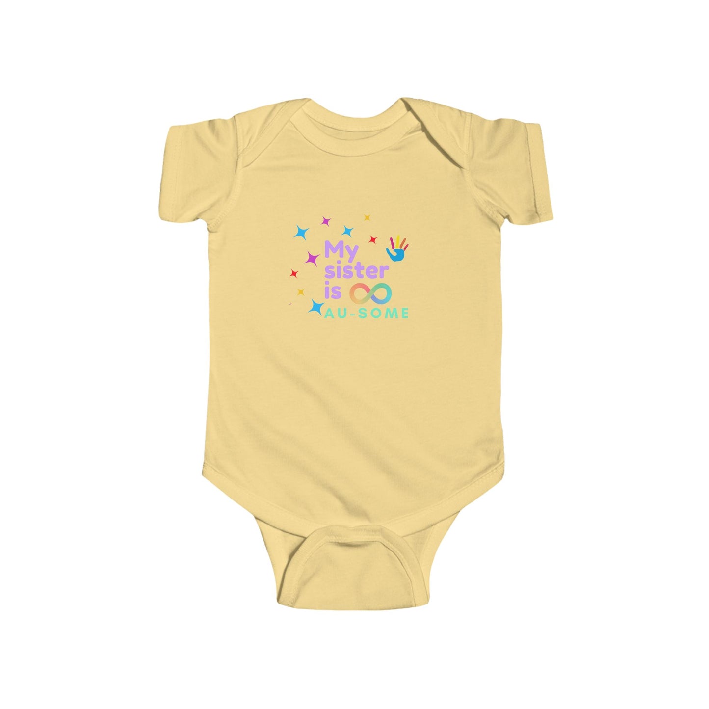 My Sister is AU-SOME Infant Bodysuit
