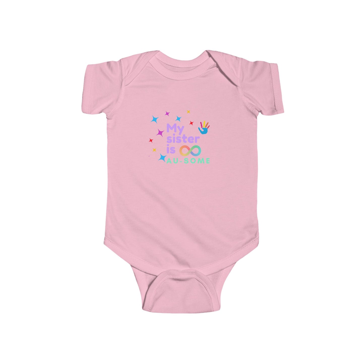 My Sister is AU-SOME Infant Bodysuit