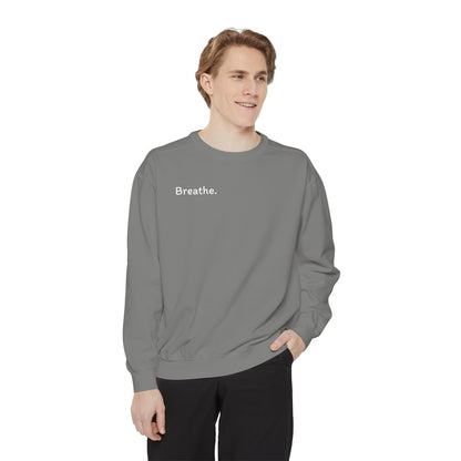 Breathe. (Front) This is Your Reminder to Unclench Your Jaw (Back) Unisex Sweatshirt