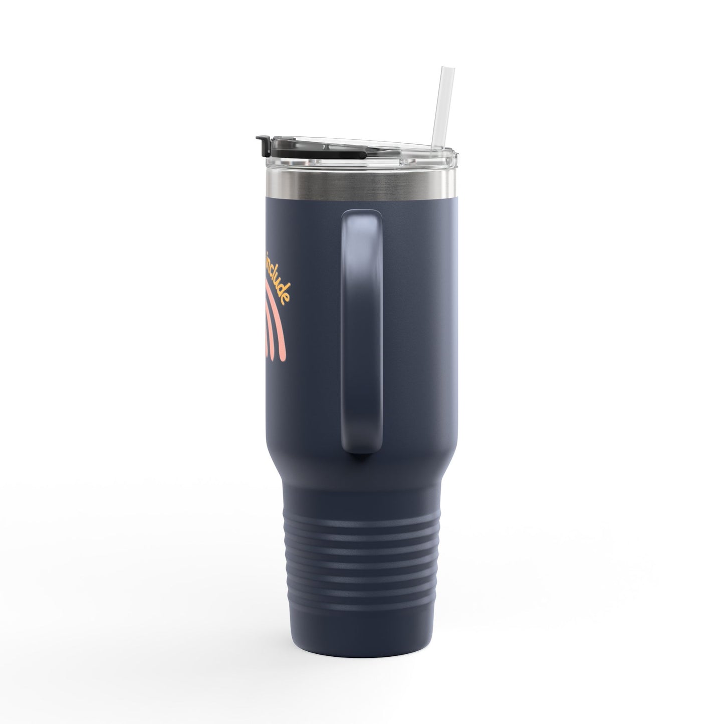 Choose To Include Insulated Travel Mug, 40oz