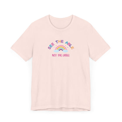 See the Able, Not the Label Jersey Tee
