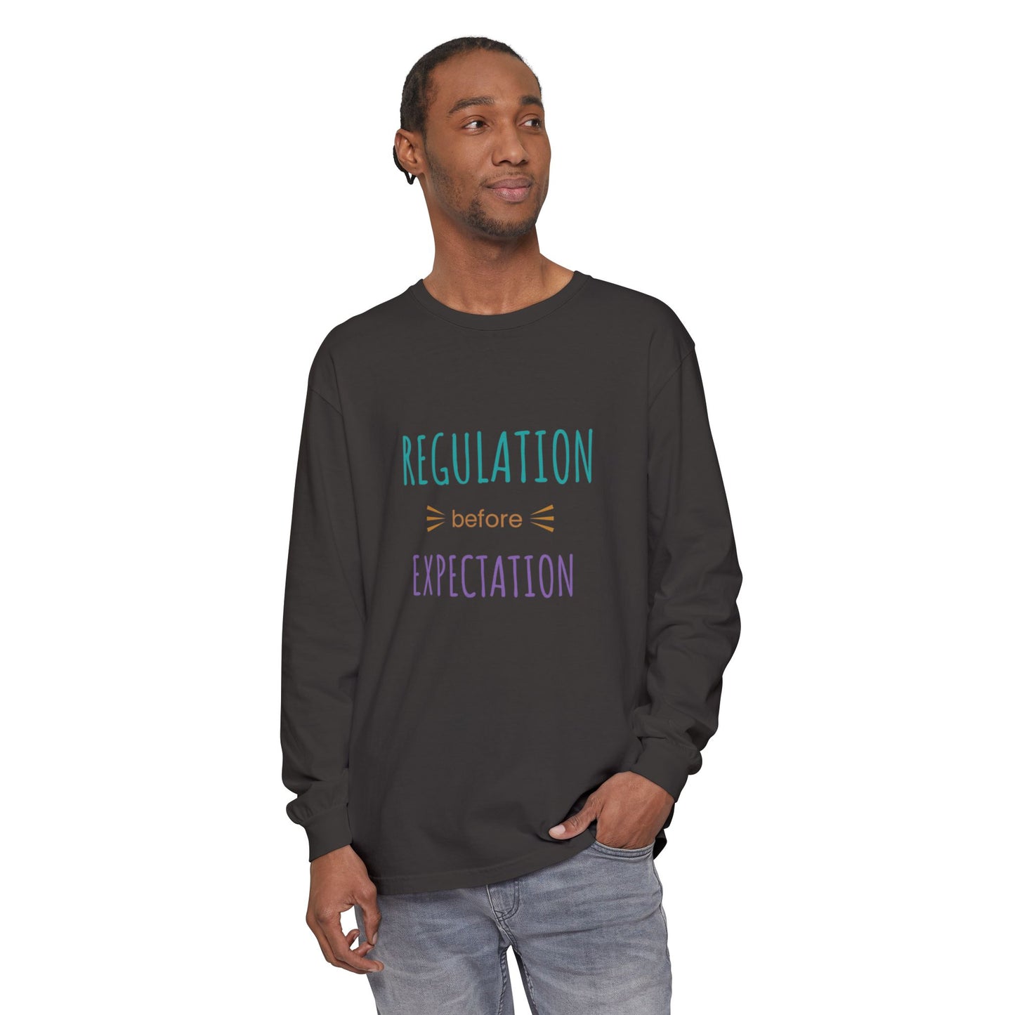 Regulation Before Expectation Long Sleeve Tee