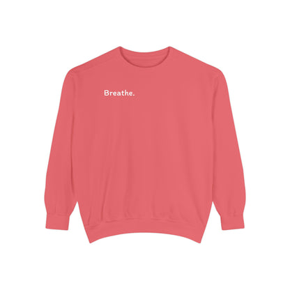 Breathe. (Front) This is Your Reminder to Unclench Your Jaw (Back) Unisex Sweatshirt