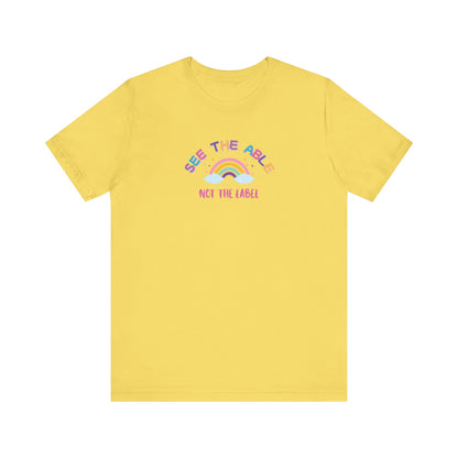 See the Able, Not the Label Jersey Tee