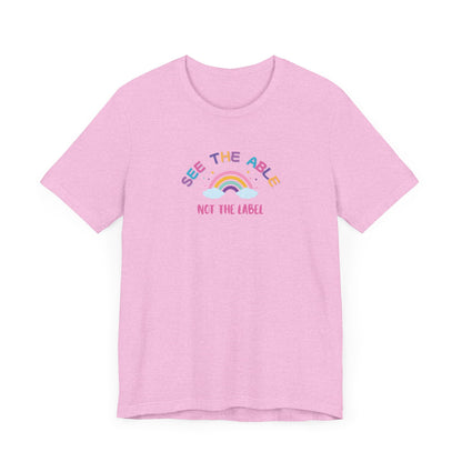See the Able, Not the Label Jersey Tee