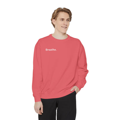 Breathe. (Front) This is Your Reminder to Unclench Your Jaw (Back) Unisex Sweatshirt