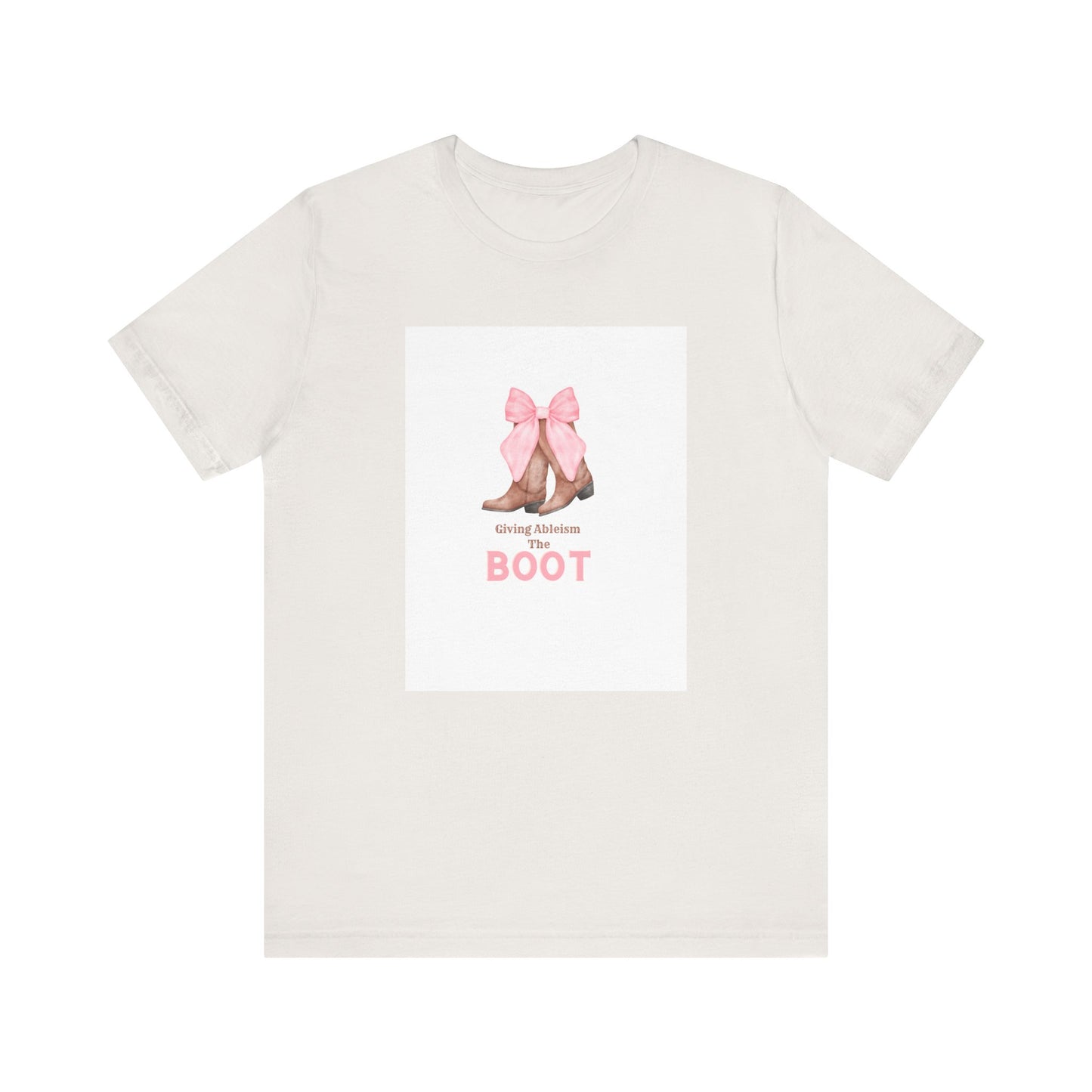 Giving Ableism The Boot Adult Tee | Cowgirl Boot Pattern