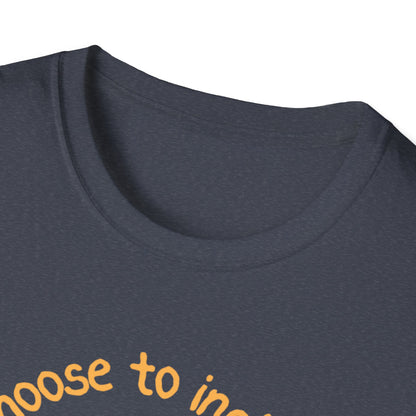 Choose To Include Adult T-Shirt