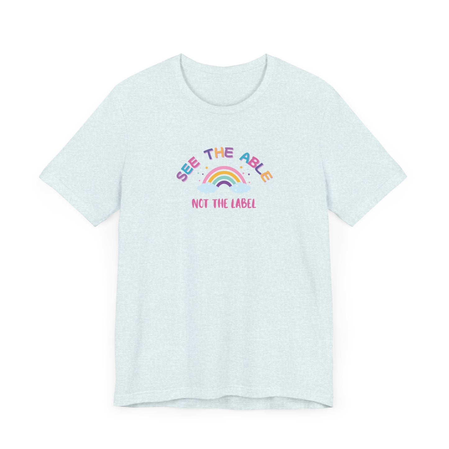 See the Able, Not the Label Jersey Tee