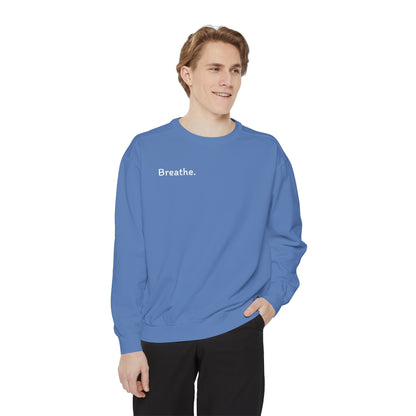 Breathe. (Front) This is Your Reminder to Unclench Your Jaw (Back) Unisex Sweatshirt