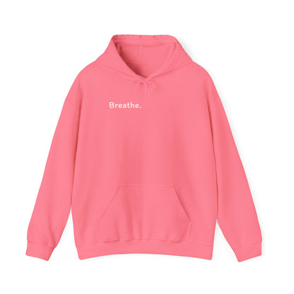 Breathe. (Front) This is Your Reminder to Unclench Your Jaw. (Back) Hoodie