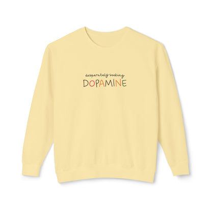 Desperately Seeking Dopamine Unisex Crewneck Sweatshirt Adult