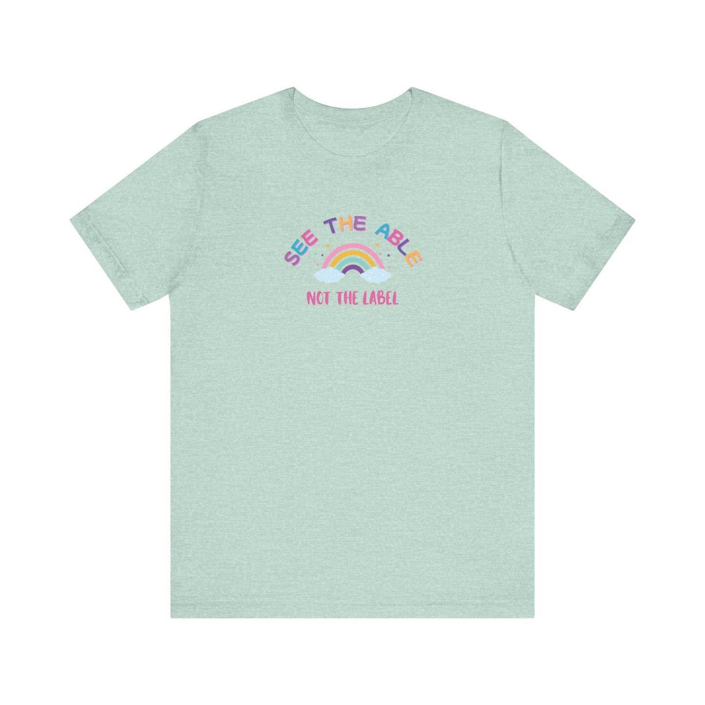 See the Able, Not the Label Jersey Tee