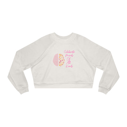 Celebrate Minds Of All Kinds Women's Cropped Fleece Pullover