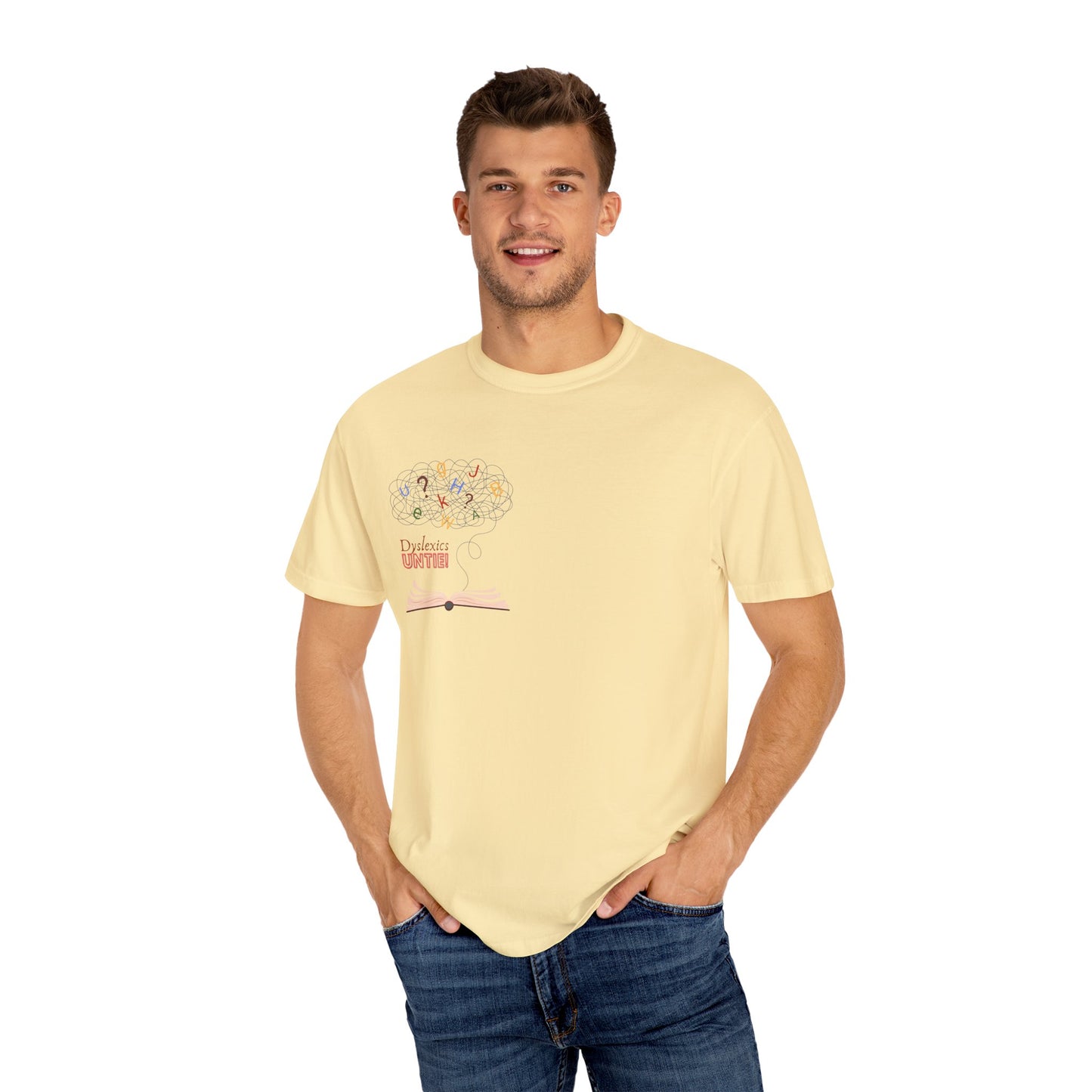 Dyslexics Untie! Funny Unisex T-shirt
