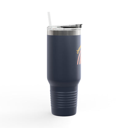 Choose To Include Insulated Travel Mug, 40oz