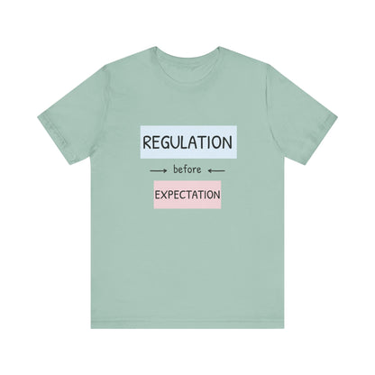 Regulation Before Expectation Tee | Unisex Jersey Short Sleeve T-Shirt