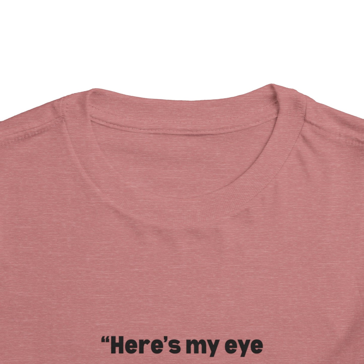 Here's My Eye Contact for You! Kids T-Shirt