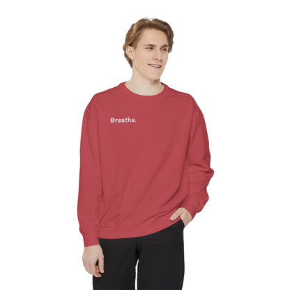 Breathe. (Front) This is Your Reminder to Unclench Your Jaw (Back) Unisex Sweatshirt