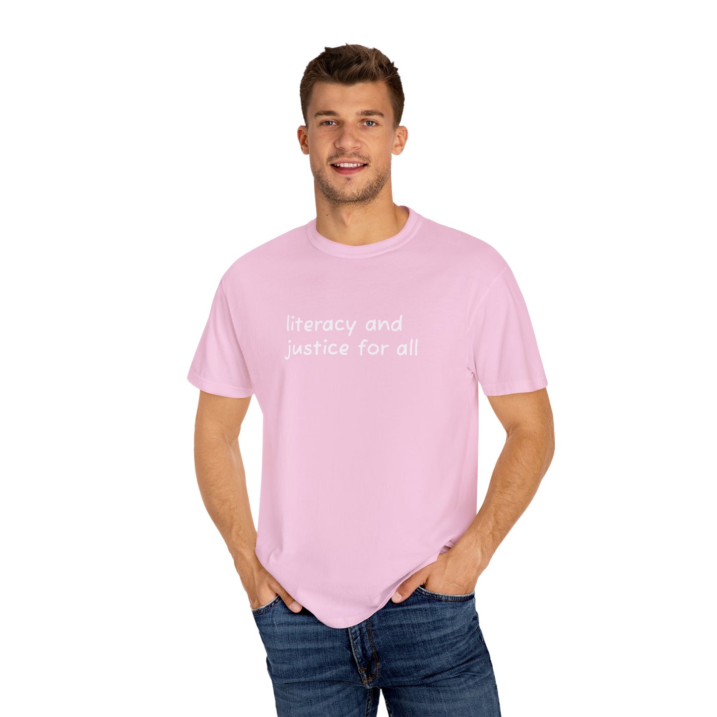 Literacy and Justice for All Comfort Colors Unisex Tee