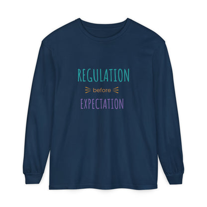 Regulation Before Expectation Long Sleeve Tee