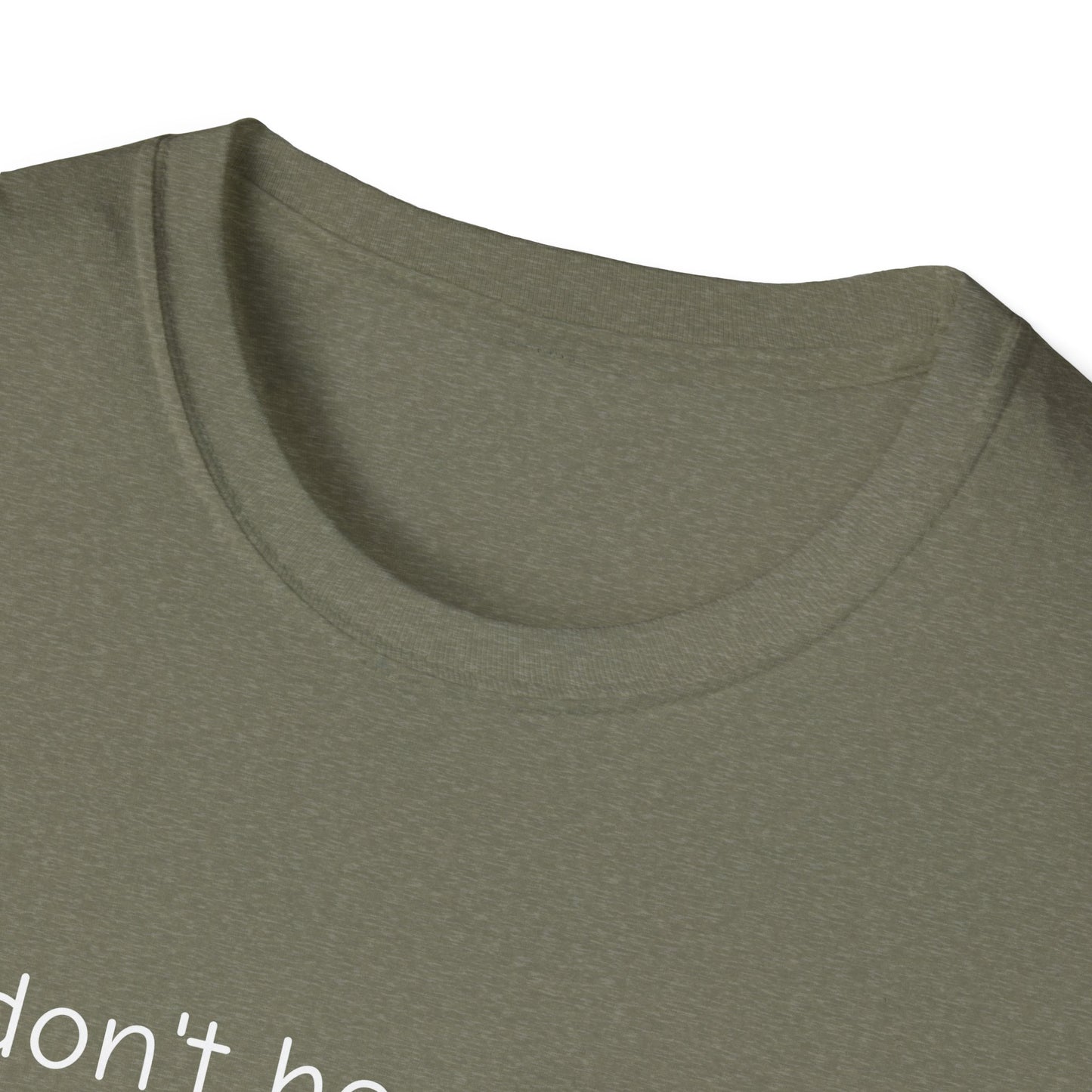 Don't Hear What I Didn't Say Adult Unisex Tee | Autism Acceptance
