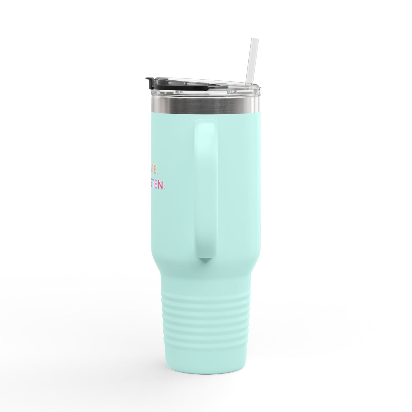Alright Stop. Regulate And Listen Insulated Travel Mug, 40oz