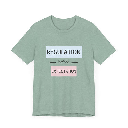 Regulation Before Expectation Tee | Unisex Jersey Short Sleeve T-Shirt
