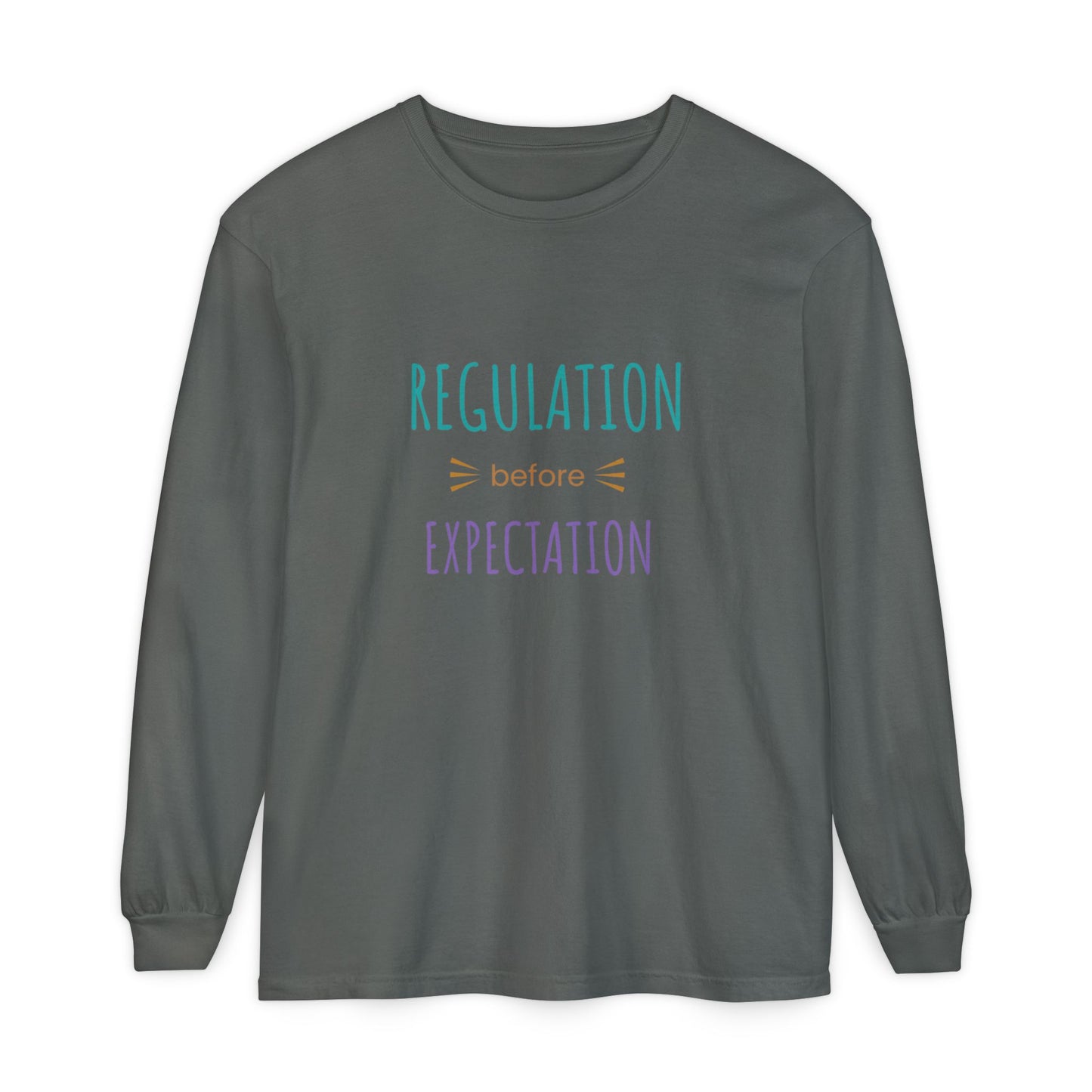 Regulation Before Expectation Long Sleeve Tee
