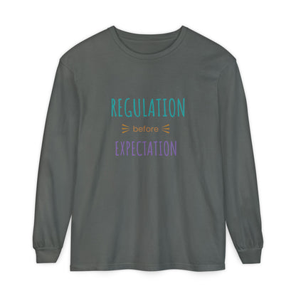 Regulation Before Expectation Long Sleeve Tee