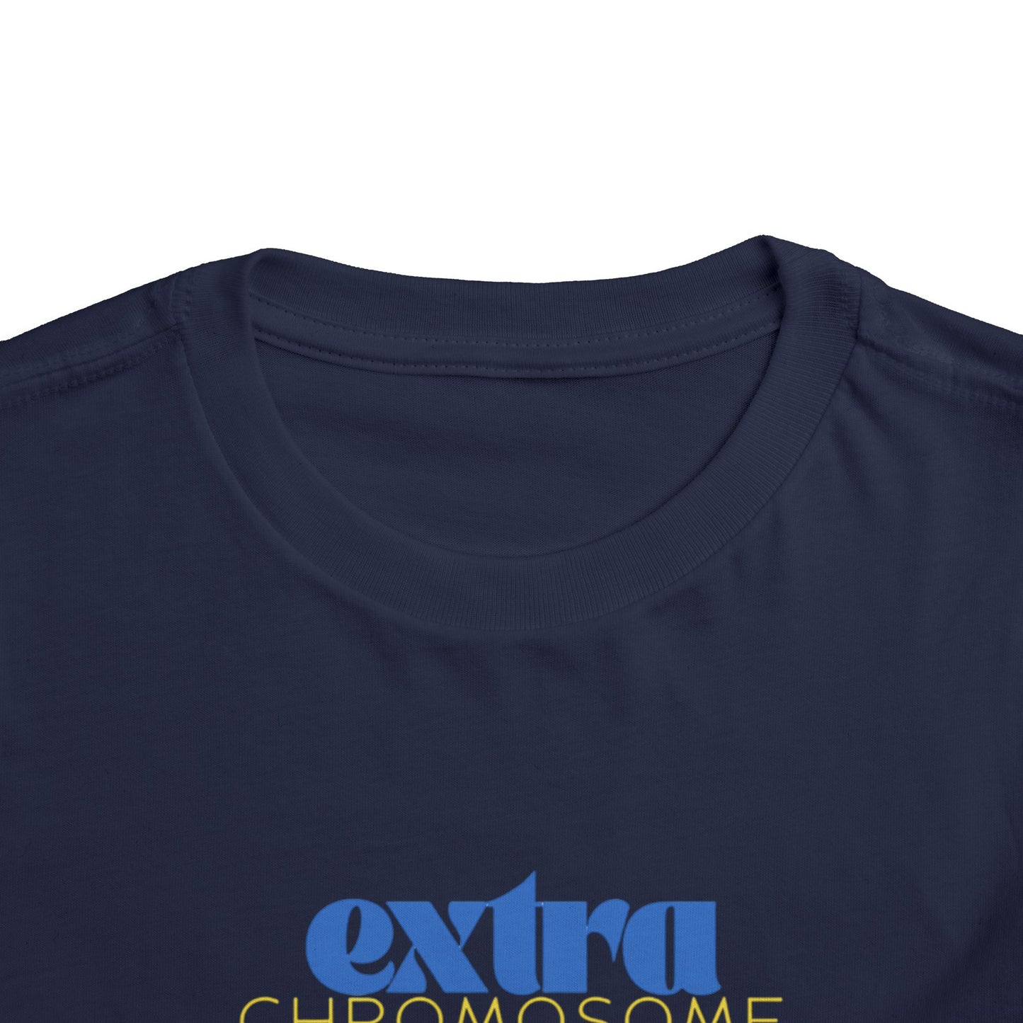 Extra Chromosome Extra Awesome Down Syndrome Acceptance T-Shirt Toddler