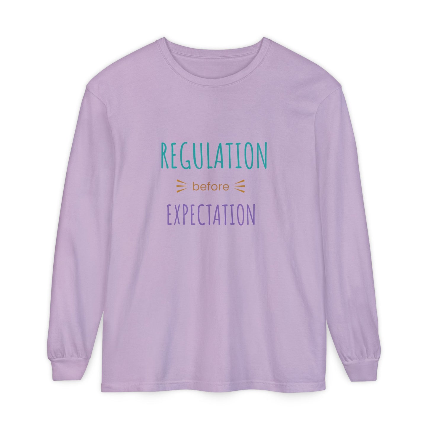Regulation Before Expectation Long Sleeve Tee