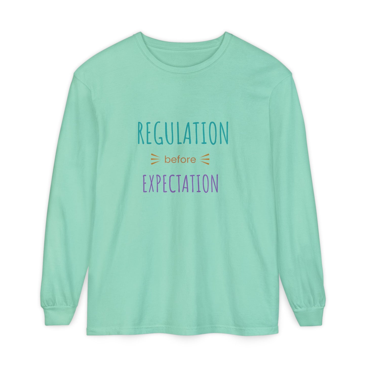 Regulation Before Expectation Long Sleeve Tee