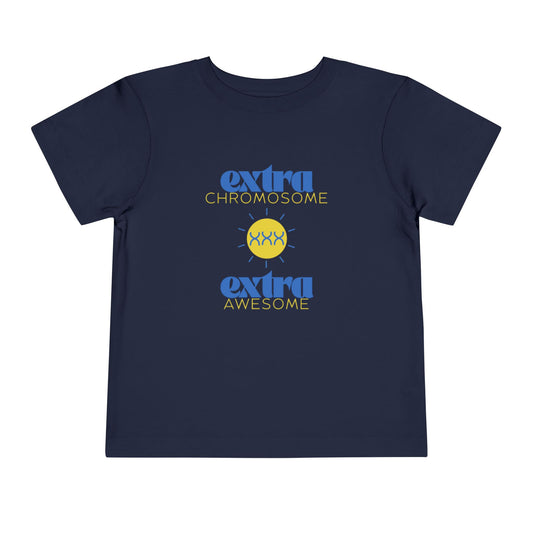 Extra Chromosome Extra Awesome Down Syndrome Acceptance T-Shirt Toddler