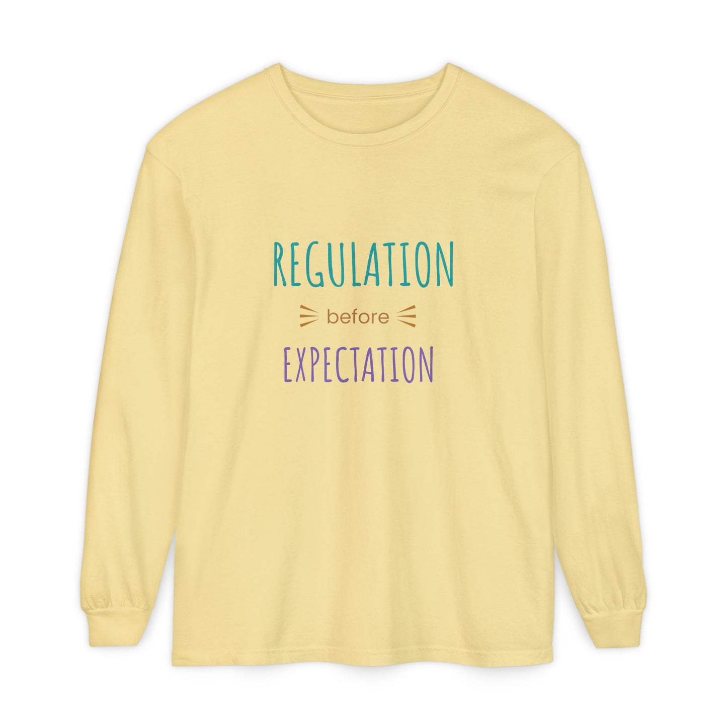Regulation Before Expectation Long Sleeve Tee
