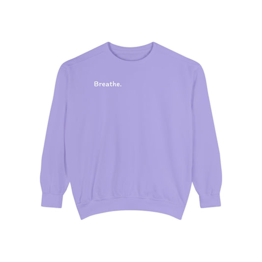 Breathe. (Front) This is Your Reminder to Unclench Your Jaw (Back) Unisex Sweatshirt