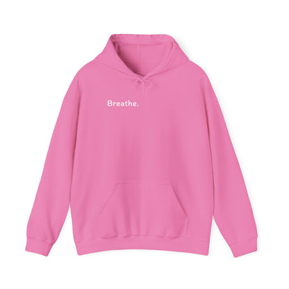 Breathe. (Front) This is Your Reminder to Unclench Your Jaw. (Back) Hoodie