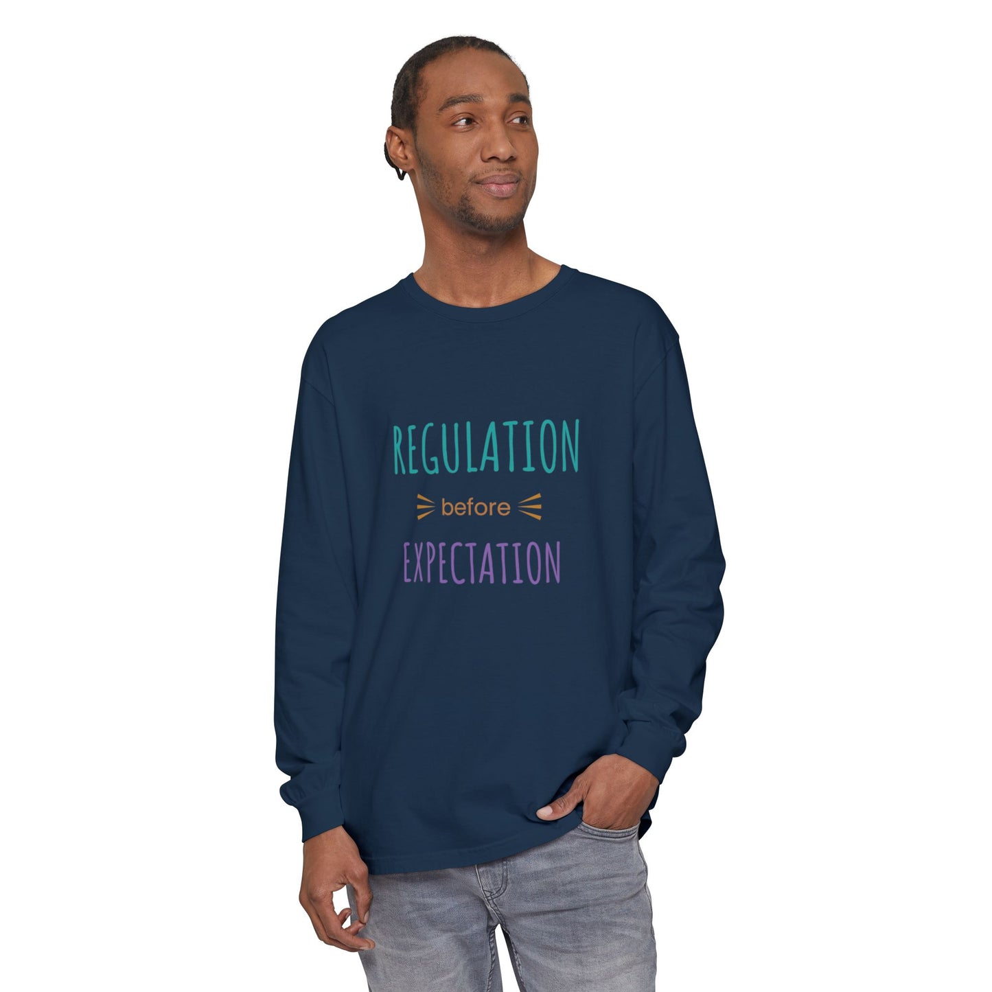 Regulation Before Expectation Long Sleeve Tee