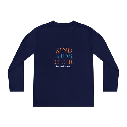 Kind Kids Club Long Sleeve Tee - Be Inclusive Youth Shirt