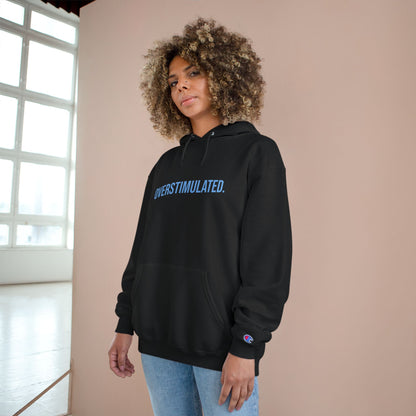 Overstimulated Adult Champion Hoodie
