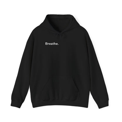 Breathe. (Front) This is Your Reminder to Unclench Your Jaw. (Back) Hoodie