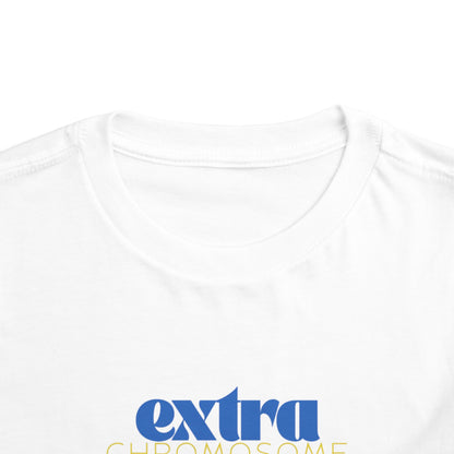 Extra Chromosome Extra Awesome Down Syndrome Acceptance T-Shirt Toddler
